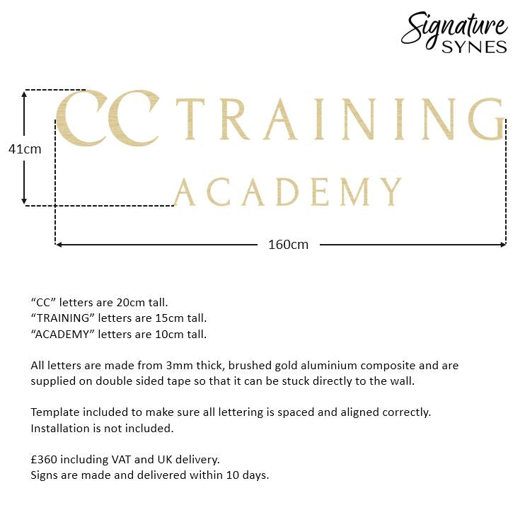 Custom Order - CC TRAINING ACADEMY - 160cm wide - brushed gold - self adhesive lettering