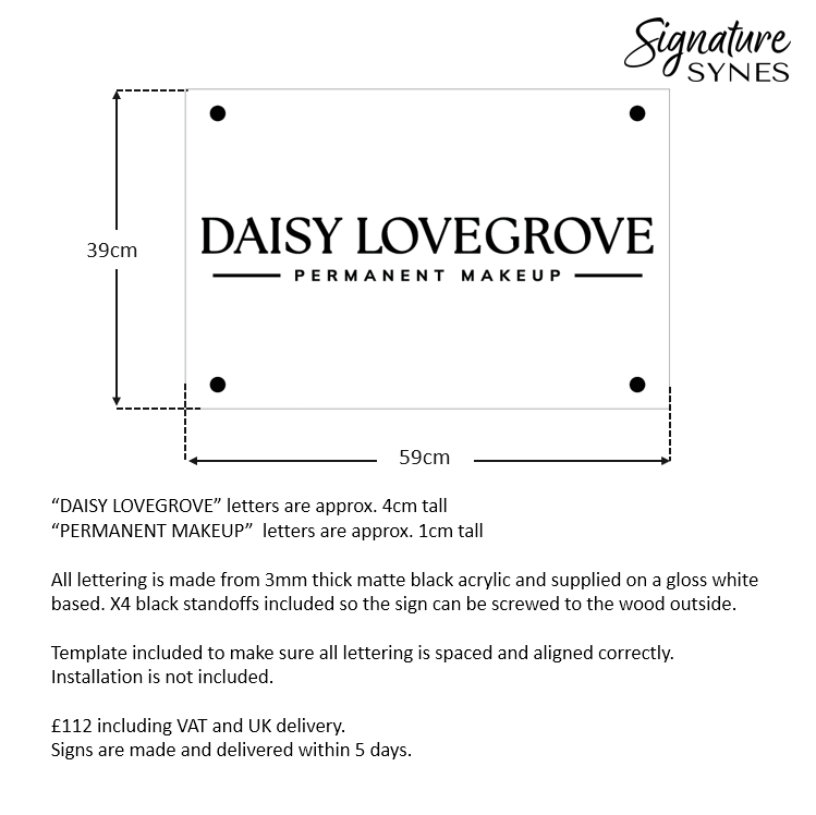 Custom Order - DAISY LOVEGROVE - matte black - SIGN PACKAGE