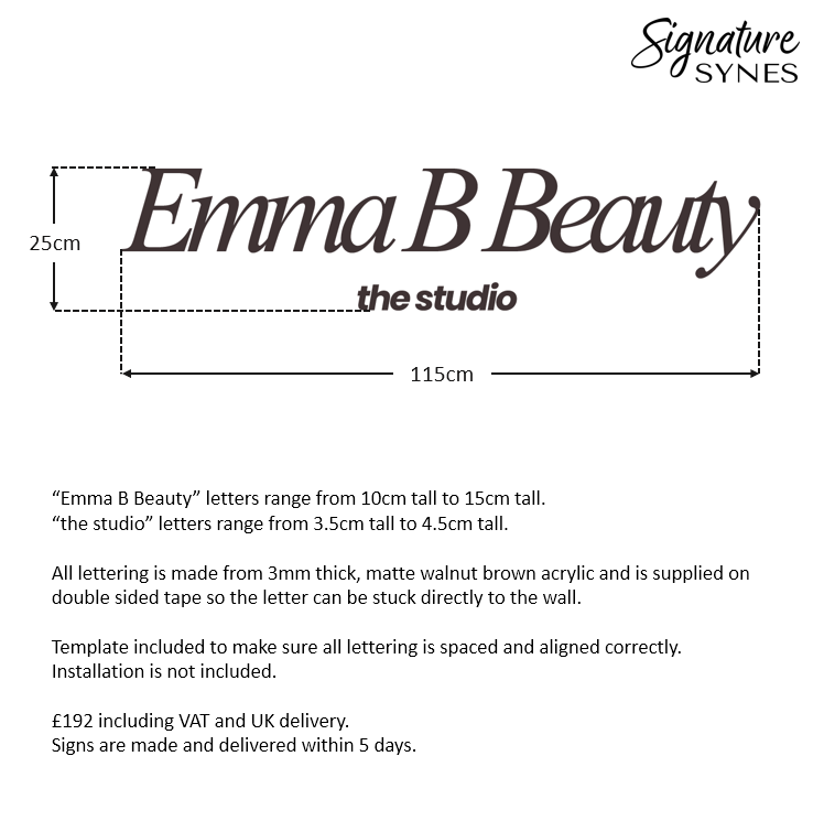 Custom Order - Emma B Beauty - matte walnut brown - 115cm wide - Double Sided Tape