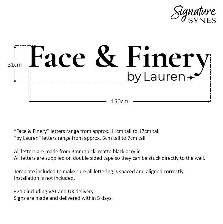 Custom Order - Face & Finery by Lauren - Matte black - 150cm wide - Double Sided Tape