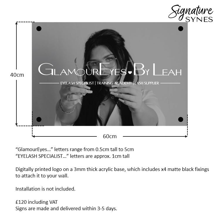 Custom Order - GLAMOUR EYES - DIGITALLY PRINTED SIGN