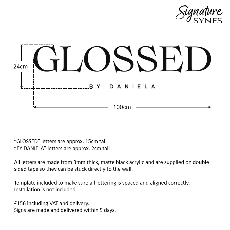 Custom Order - GLOSSED BY DANIELA - Matte black - 100cm wide - Double Sided Tape