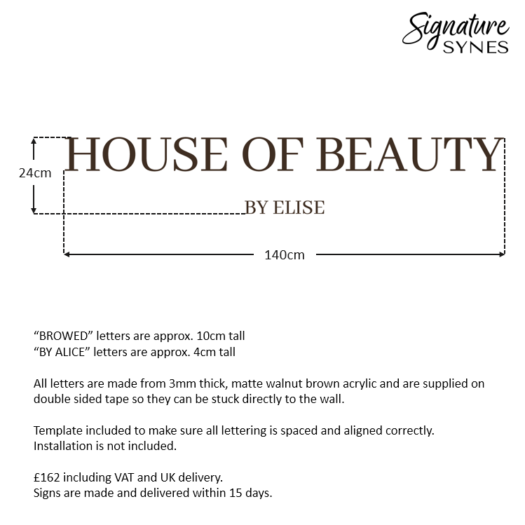 Custom Order INTL - HOUSE OF BEAUTY BY ELISE - matte walnut brown - 140cm wide - Double Sided Tape