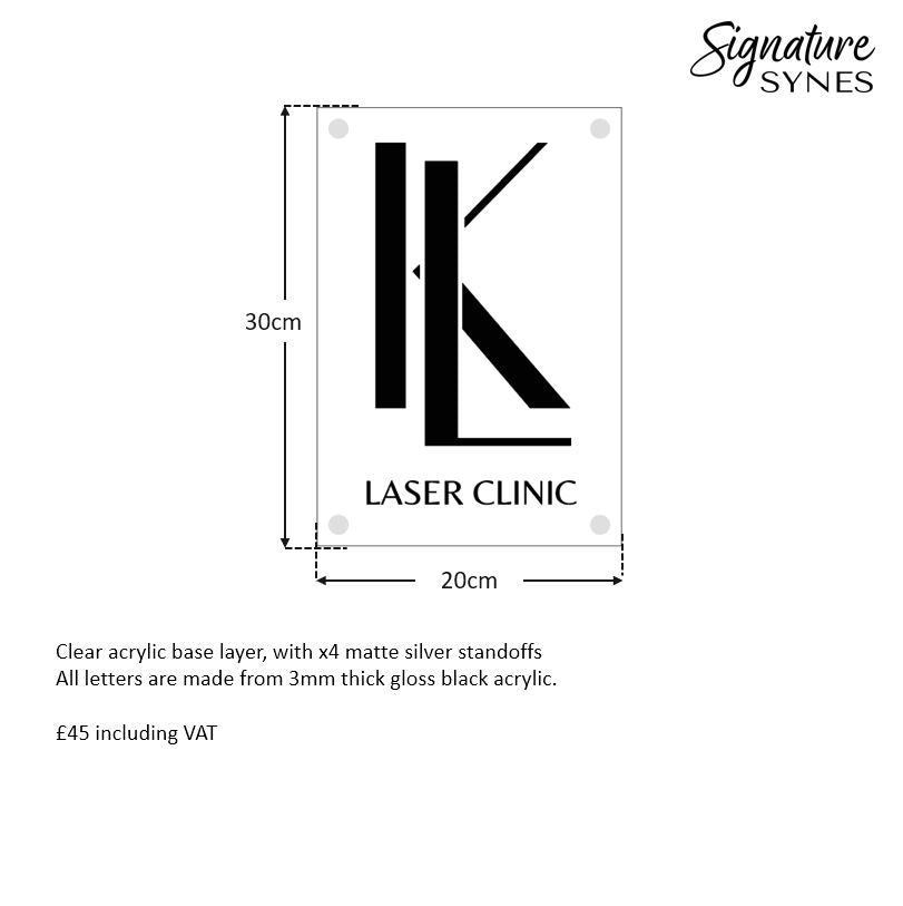 Custom Order - LK LASER CLINIC - x2 Signs