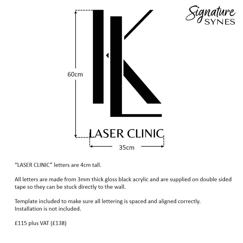 Custom Order - LK LASER CLINIC - x2 Signs