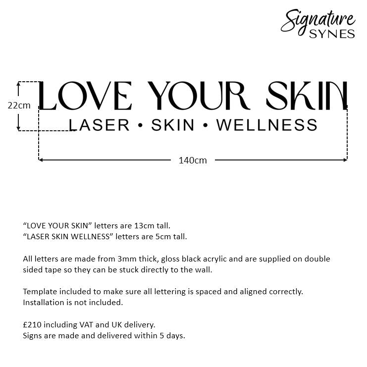 Custom Order - LOVE YOUR SKIN - gloss black - 140cm wide - Double Sided Tape