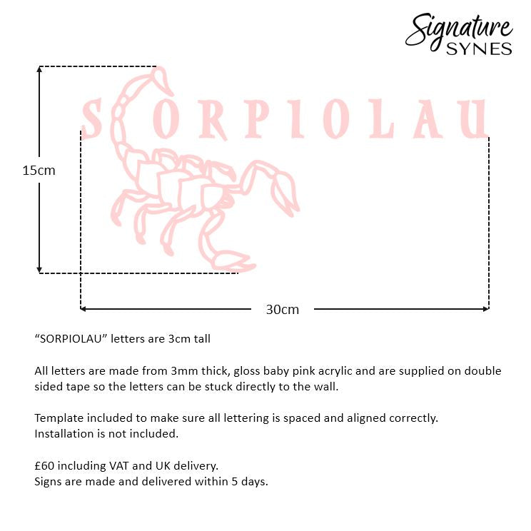 Custom Order - SCORIOLAU - - 30cm wide - "BABY PINK" acrylic - double sided tape