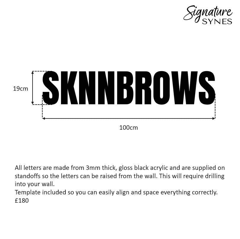 Custom Order - SKNNBROWS - gloss black - 100cm wide - Standoffs