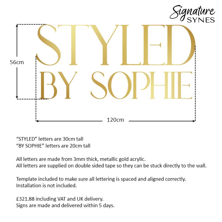 Custom Order - STYLED BY SOPHIE - SIGN PACKAGE