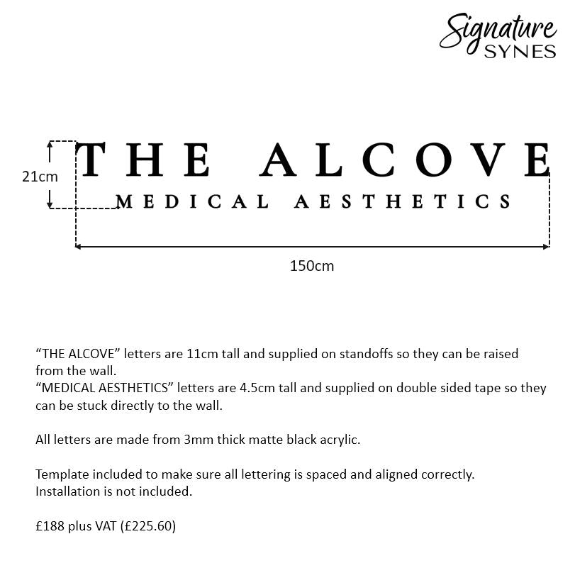Custom Order - THE ALCOVE MEDICAL AESTHETICS - Matte black - 150cm wide - Raised Letters & Double Sided Tape