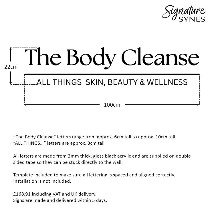Custom Order - The Body Cleanse - gloss black - 100cm wide - Double Sided Tape