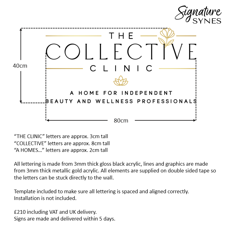 Custom Order -THE COLLECTIVE CLINIC - gloss black and "metallic gold" - 80cm wide - Double Sided Tape