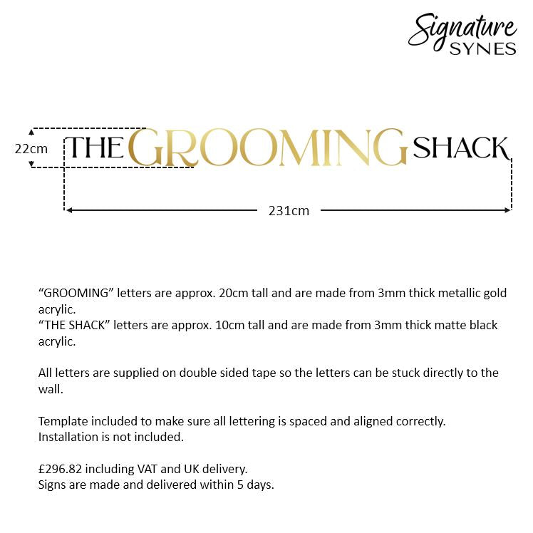 Custom Order - THE GROOMING SHACK - matte black and "metallic gold" - 231cm wide - Double Sided Tape