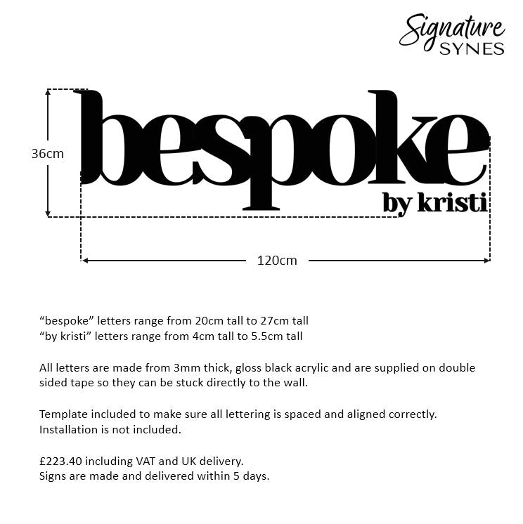 Custom Order - bespoke by kristi - gloss black - 120cm wide - Double Sided Tape