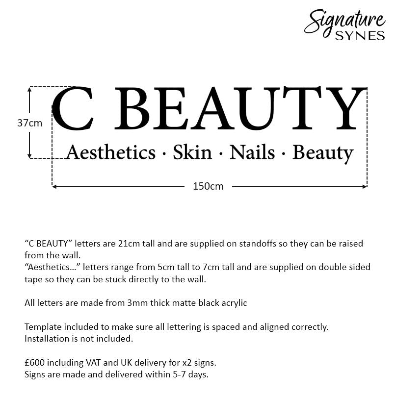 Custom Order - C BEAUTY - Matte black - x2 150cm wide signs - Raised Letters & Double Sided Tape