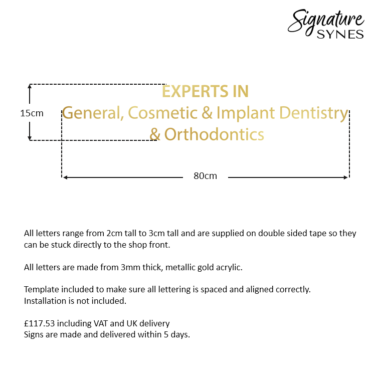 Custom Order - THE DENTIST ETON - "METALLIC GOLD" - SIGN PACKAGE - raised letters + self adhesive letters