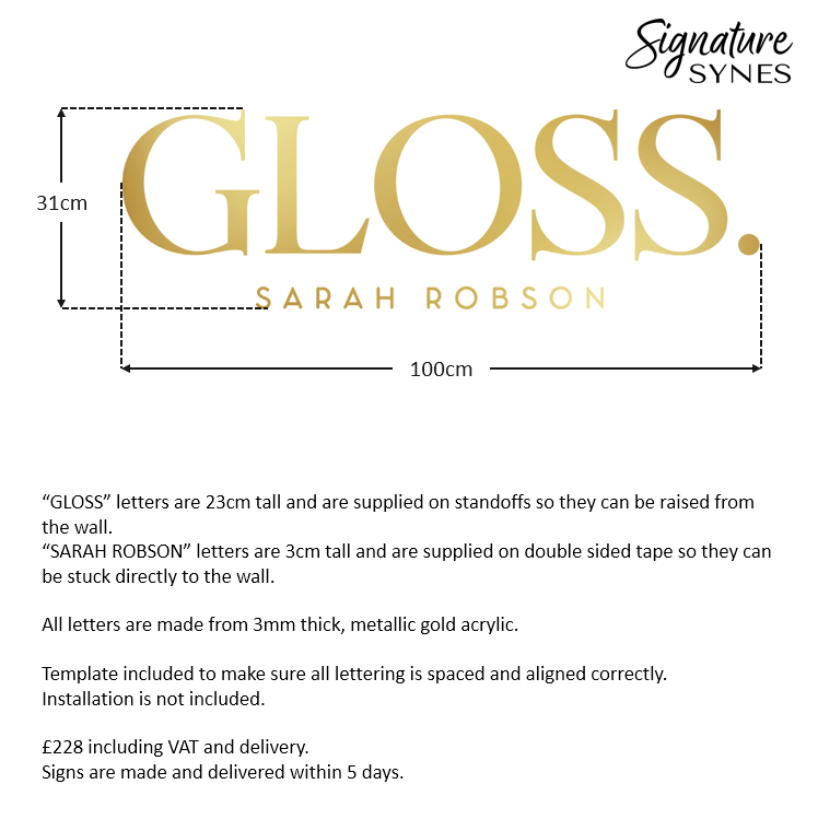 Custom Order - GLOSS. SARAH ROBSON - "metallic gold" acrylic - 100cm wide - Raised Letters + Double Sided Tape