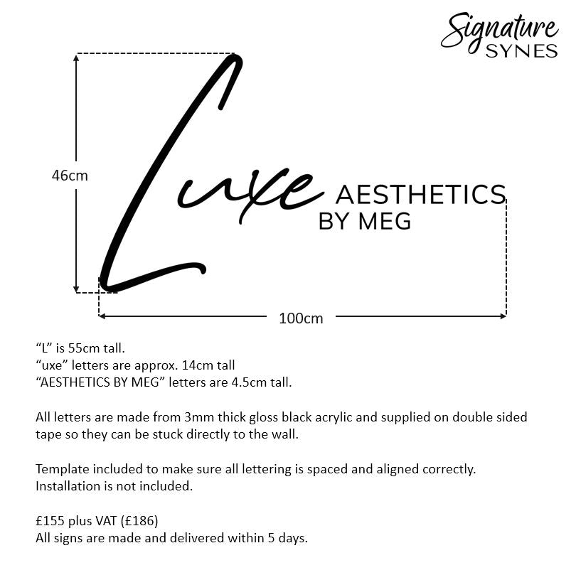Custom Order - Luxe AESTHETICS BY MEG - gloss black - 100cm wide - Double Sided Tape