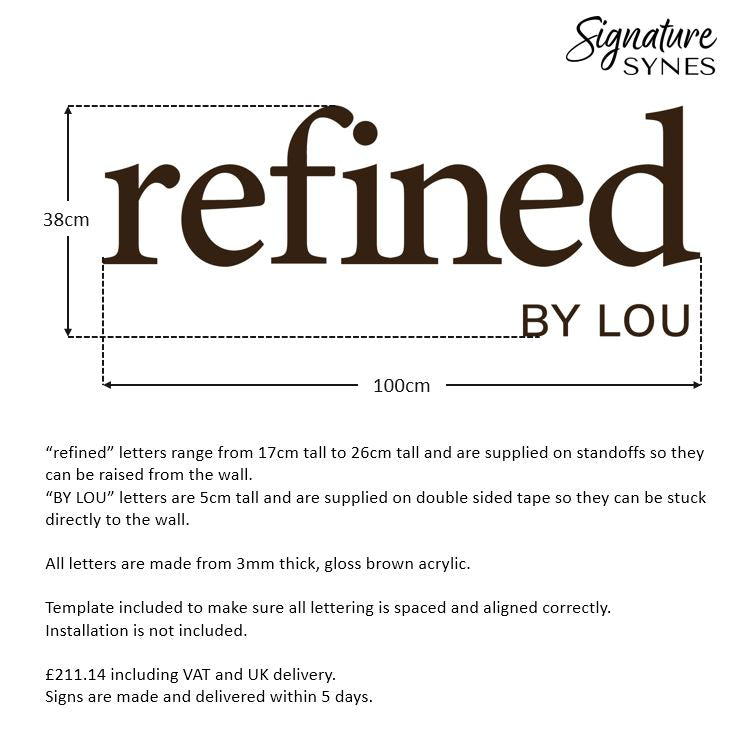 Custom Order - refined BY LOU - 100cm wide - gloss "BROWN" - raised letters + self adhesive letters