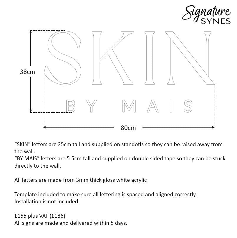 Custom Order - SKIN BY MAIS - gloss white - 80cm wide - Raised letters + Double Sided Tape
