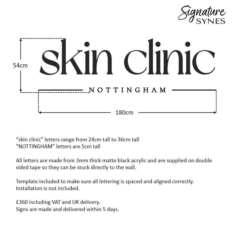 Custom Order - skin clinic NOTTINGHAM - Matte black - 180cm wide - Double Sided Tape
