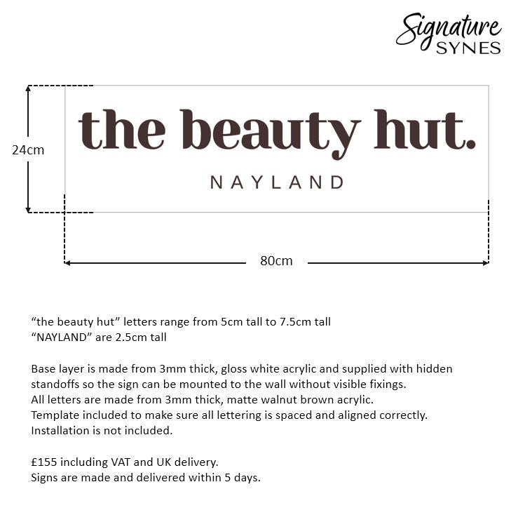 Custom Order - the beauty hut NAYLAND - matte walnut brown - SIGN PACKAGE
