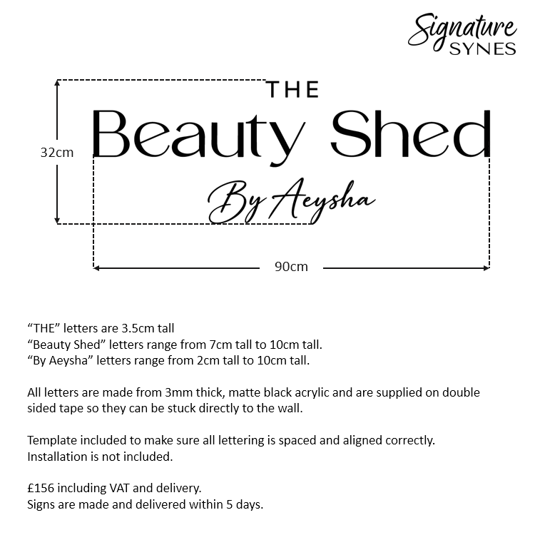 Custom Order - THE Beauty Shed By Aeysha - Matte black - 90cm wide - Double Sided Tape